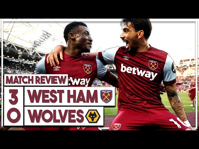 West Ham 3-0 Wolves highlights discussed